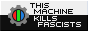 this machine kills fascists!